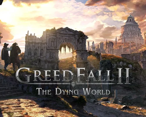 Присоединитесь к апрельскому плейтесту ожидаемой многими масштабной ролевой игры GreedFall 2: The Dying World