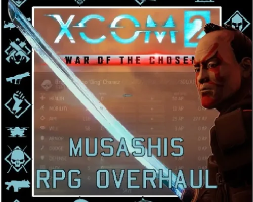 XCOM 2: War of The Chosen "Русификатор мода Musashi RPGOverhaul"
