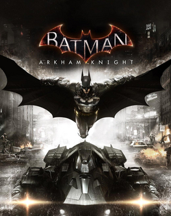 Batman: Arkham Knight "Batman: Рыцарь Аркхема"