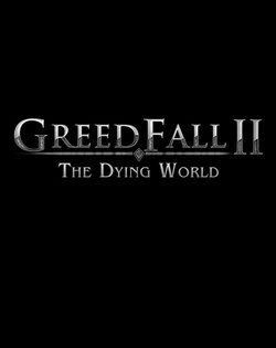 GreedFall 2: The Dying World GreedFall 2
