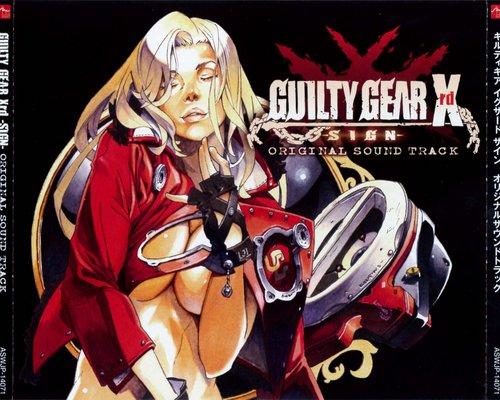 Guilty Gear Xrd -SIGN- "Original Soundtrack"