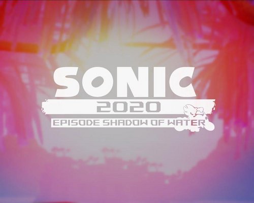 Фанатская игра - Sonic 2020