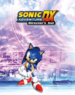 Sonic Adventure Sonic Adventure DX: Director's Cut