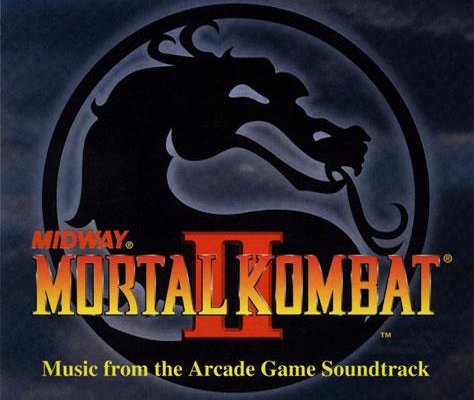 Mortal Kombat II - Music from the Arcade Game Soundtrack