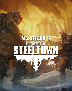 Wasteland 3: The Battle of Steeltown
