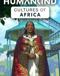 Humankind - Cultures of Africa Humankind - Культуры Африки