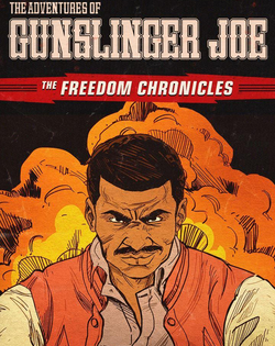 Wolfenstein 2: The Freedom Chronicles - The Adventures of Gunslinger Joe Wolfenstein 2: Хроники войны - Приключения стрелка Джо