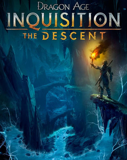 Dragon Age: Inquisition - The Descent Dragon Age: Инквизиция - Нисхождение