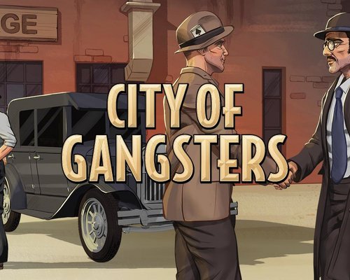Представлен DLC "Criminal Record" для криминальной стратегии City of Gangsters