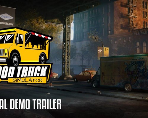 Демо-версия симулятора владельца фургончика с едой Food Truck Simulator будет доступна во время Steam Next Fest