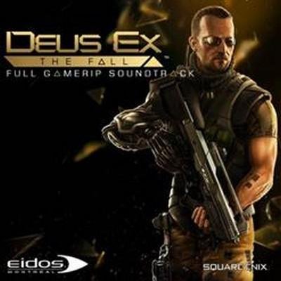 Deus Ex: The Fall "OST"