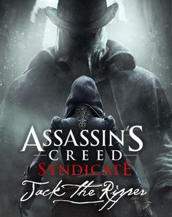 Assassin's Creed: Syndicate - Jack the ripper Assassin's Creed: Синдикат - Джек-потрошитель