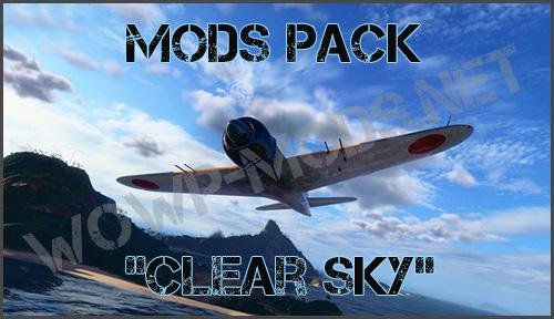 World of Warplanes "Сборка модов "Clear Sky&#187 [1.9.4]"