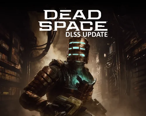 Dead Space Remake "Обновленный DLSS"