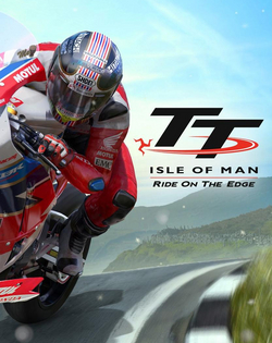 TT Isle of Man TT Isle of Man: Ride on the Edge