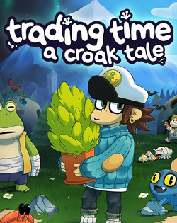 Trading Time: A Croak Tale Trading Time