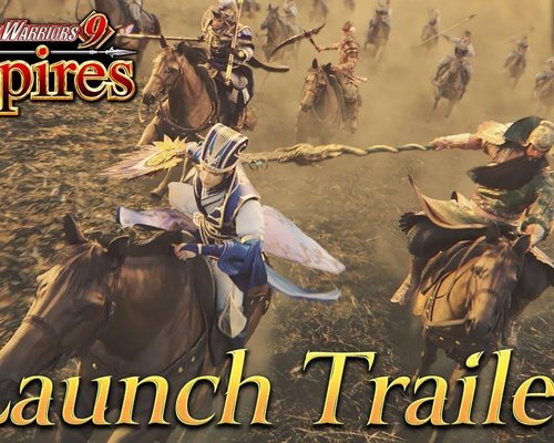 Появился релизный трейлер Dynasty Warriors 9: Empires