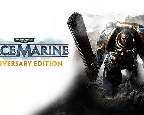 Warhammer 40.000: Space Marine - Anniversary Edition "Пакет Графических Улучшений [No ReShade] + FOV Pack"