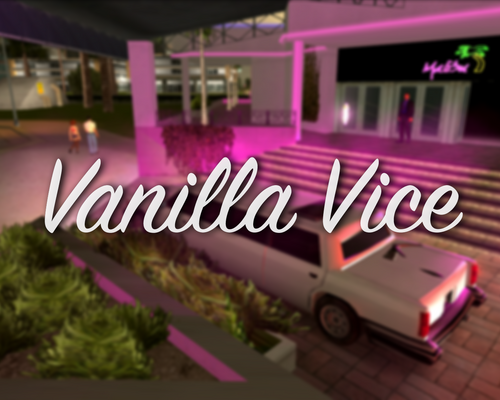 Grand Theft Auto: Vice City "Мод Vanilla Vice"