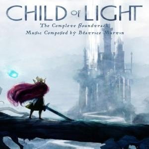 Child of Light "(Complete Score) by B&#233;atrice Martin"