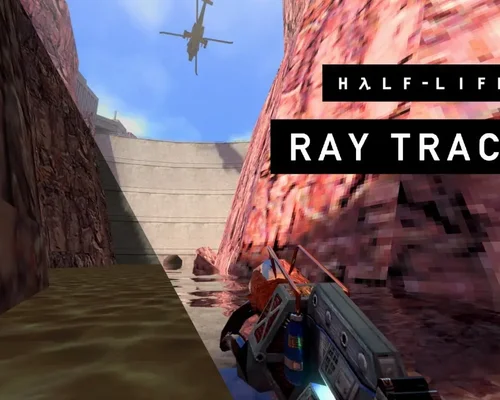 Half-Life "Трассировка лучей"