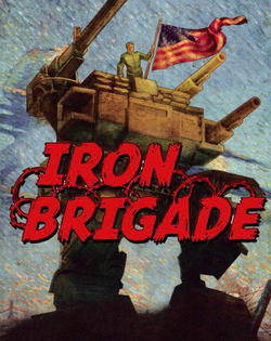 Iron Brigade Trenched