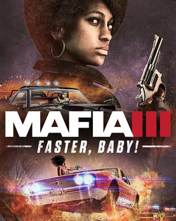 Mafia 3: Faster, Baby! Mafia 3: Быстрее, детка!