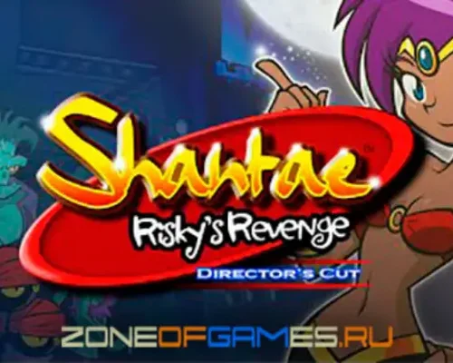 Shantae: Risky's Revenge "Русификатор текста (Любительский)" [v1.0] {Failing Forward}