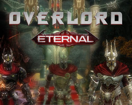 Overlord "Eternal - глобальный мод"