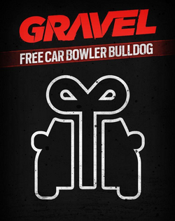 Gravel - Free Car Bowler Bulldog