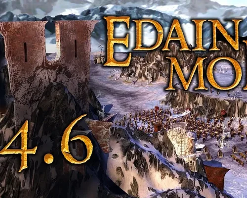 The Lord of the Rings: The Battle for Middle-earth 2 "Масштбный мод - Edain с переработкой игры"
