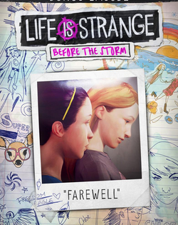 Life is Strange: Before the Storm - Farewell Life Is Strange: Перед штормом - Прощание