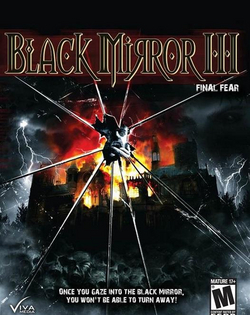 Black Mirror 3: Final Fear