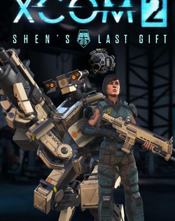 XCOM 2: Shen's Last Gift XCOM 2: Последний подарок Шэн