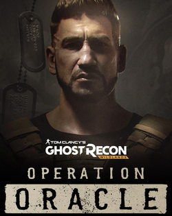 Tom Clancy's Ghost Recon: Wildlands - Operation Oracle