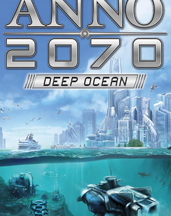 Anno 2070: Deep Ocean Anno 2070: Глубоководье