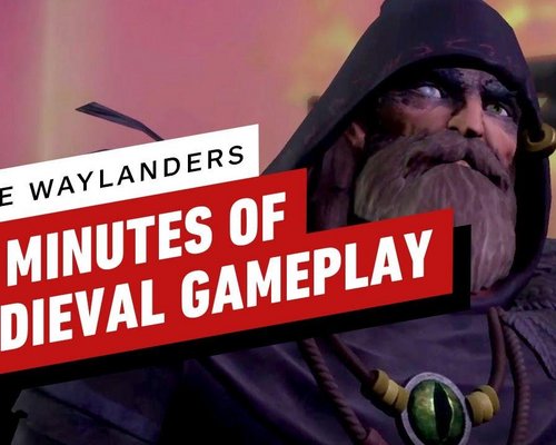 20 минут геймплея The Waylanders от IGN