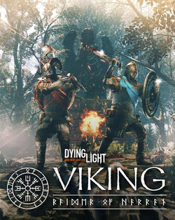 Dying Light: Viking Raiders of Harran