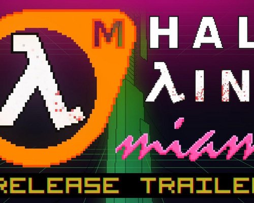 Hotline Miami "Микс Hotline Miami и Half-Life 2"