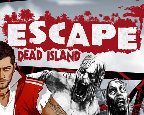 Escape Dead Island "Soundtrack(2015)"