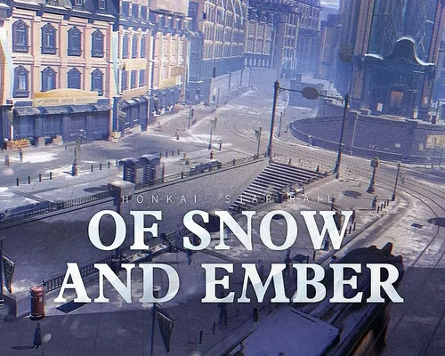 Honkai: Star Rail - Of Snow and Ember "Официальный саундтрек (OST)"