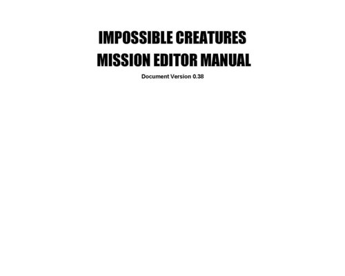 Impossible Creatures "Mission Editor Manual (Руководство по редактору миссий)"