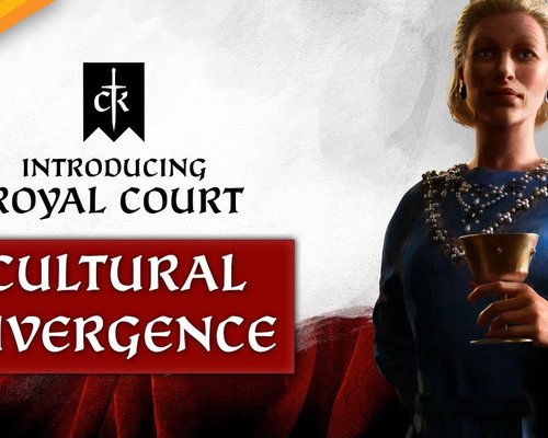 Новое видео расширения Royal Court для Crusader Kings 3 рассказывает культурном расхождении