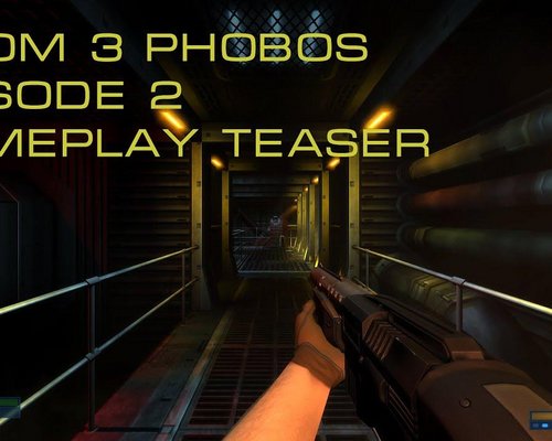 Doom 3 "Сюжетный мод Phobos Episode 2"