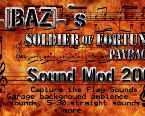 Soldier of fortune: PAYBACK "Baz_sound_mod_2009"