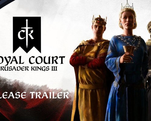 Состоялся релиз крупного дополнения Royal Court для Crusader Kings 3
