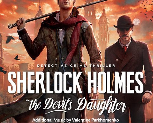 Sherlock Holmes: The Devil's Daughter "OST Саундтрек"