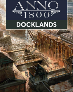 Anno 1800: Docklands Anno 1800: Доки