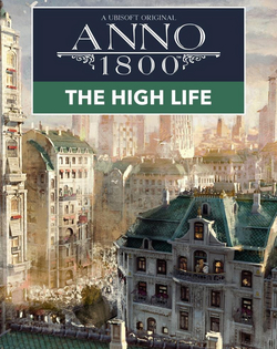 Anno 1800: The High Life Anno 1800: Новые высоты