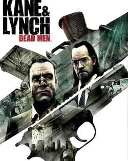 Kane and Lynch: Dead Men Kane and Lynch: Смертники